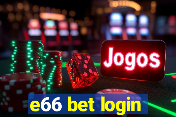 e66 bet login